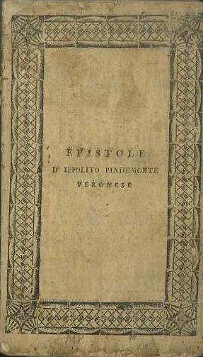 Epistole in versi d'Ippolito Pindemonte veronese