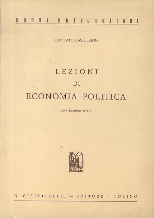 Lezioni di economia politica: anno accademico 1973-74
