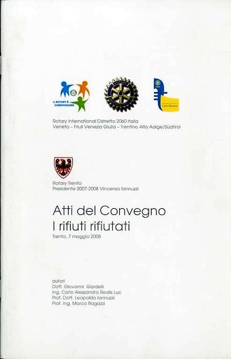 Atti del convegno: i rifiuti rifiutati