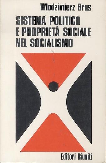 Sistema politico e proprietà sociale nel socialismo