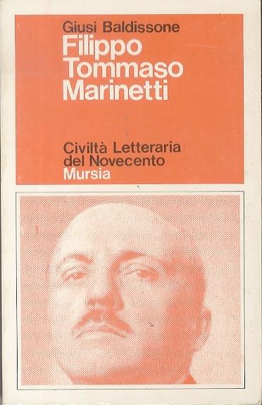 Filippo Tommaso Marinetti