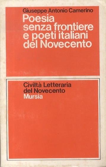 Poesia senza frontiere e poeti italiani del Novecento