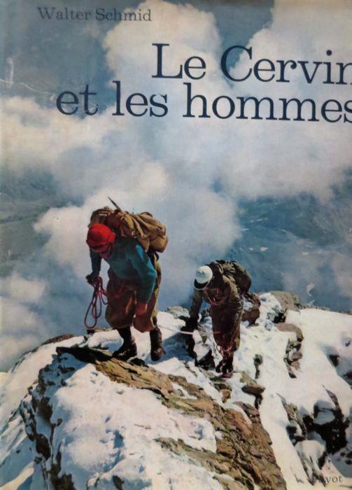 Le Cervin et les hommes
