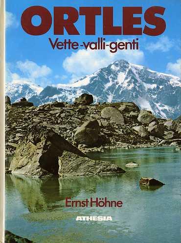 Ortles: vette, valli, genti