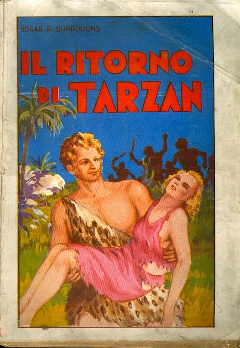 Il  ritorno di tarzan: romanzo d'avventure