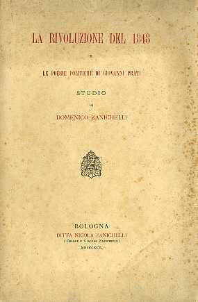 La rivoluzione del 1848 e le poesie politiche di Giovanni Prati