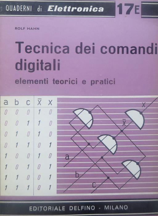 Tecnica dei comandi digitali: elementi teorici e pratici