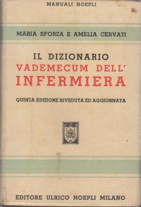 Il dizionario vademecum dell'infermiera