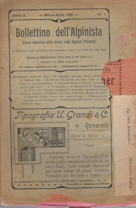 Bollettino dell'alpinista: rivista bimestrale della Società degli alpinisti tridentini: A. II - N. 5 - marzo aprile 1906