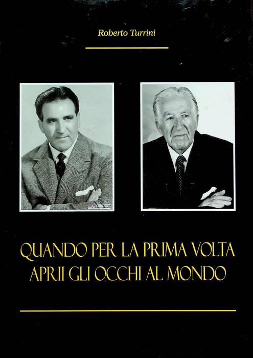 Quando per la prima volta aprii gli occhi al mondo
