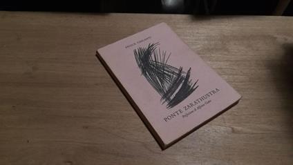Ponte Zarathustra - Felice Chilanti - copertina