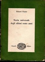 Storia universale degli ultimi cento anni 1815-1920