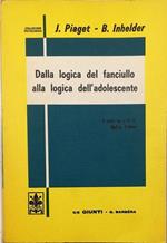 Dalla logica del fanciullo alla logica dell'adolescente