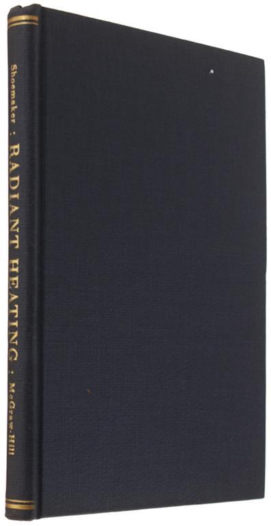 Radiant Heating. First Edition, Third Impression - copertina