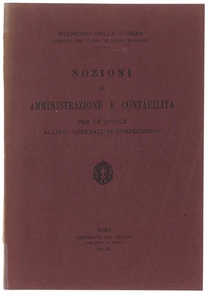 Nozioni Di Amministrazione E Contabilità Per Le Scuole Allievi Ufficiali Di Complemento - copertina