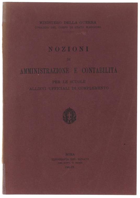Nozioni Di Amministrazione E Contabilità Per Le Scuole Allievi Ufficiali Di Complemento - copertina