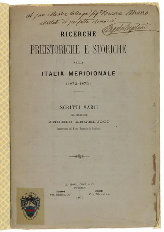 Ricerche Preistoriche E Storiche Nella Italia Meridionale (1872-1875). Scritti Varii - Angelo Angelucci - copertina