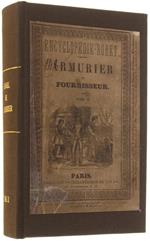 Nouveau Manuel Complet De L'Armurier, Du Fourbisseur Et De L'Arquebusier, Ou Traité Complet Et Simplifié De Ces Arts. Seconde Partie