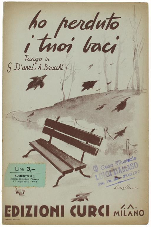 Ho Perduto I Tuoi Baci. Tango. Dalla Rivista "41, Ma Non Li Dimostra" - copertina