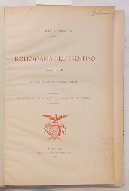 Bibliografia del Trentino (1475 - 1903) - Filippo Largaiolli - copertina