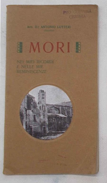 Mori nei miei ricordi nelle mie reminiscenze - Antonio Lettieri - copertina