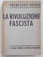 La rivoluzione fascista
