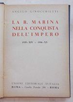 La R. Marina nella conquista dell'Impero. 1935 - 1936
