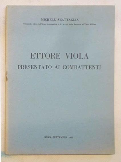 Ettore Viola presentato ai combattenti - copertina
