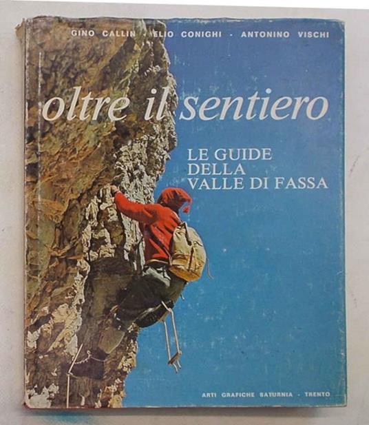 Oltre il sentiero. Le guide della Valle di Fassa - copertina