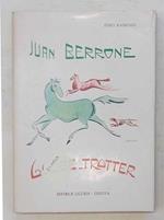 Juan Berrone. Globe-trotter