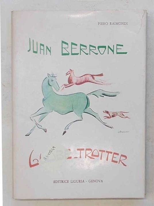 Juan Berrone. Globe-trotter - Piero Raimondi - copertina
