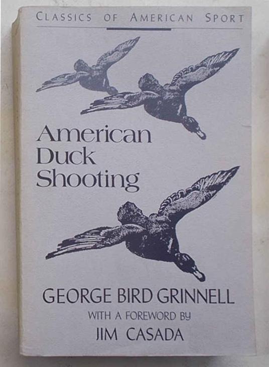 American duck shooting - George Bird Grinnell - copertina