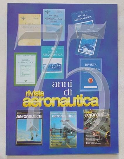 75 anni di Rivista Aeronautica - copertina