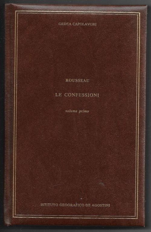 Le confessioni - Volume primo - Jean-Jacques Rousseau - copertina