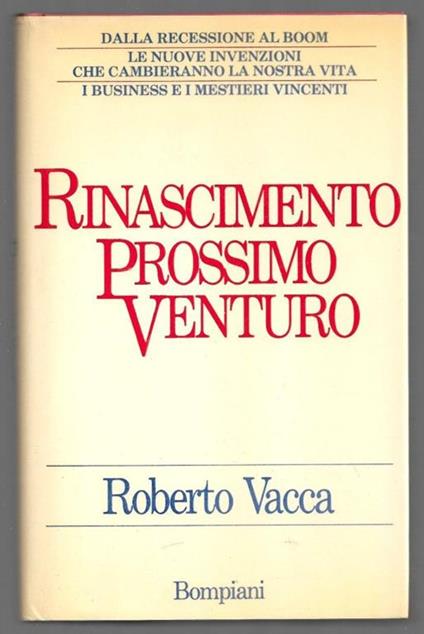 Rinascimento Prossimo Venturo - Roberto Vacca - copertina