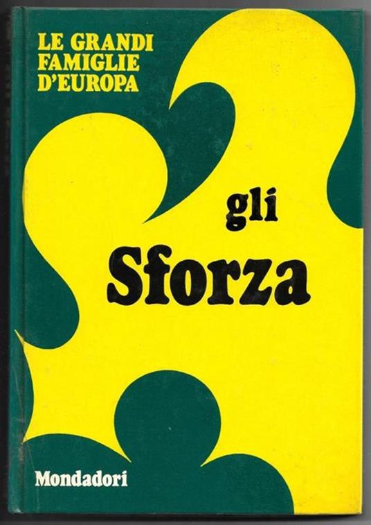 Gli Sforza - Giovanni Piazza - copertina