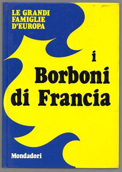 I Borboni di Francia - Gabriele Mandel - copertina