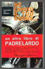 Se chiudi il tuo cuore