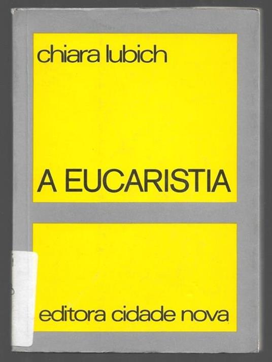 A Eucaristia - Chiara Lubich - copertina