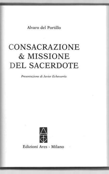 Consacrazione & missione del sacerdote - Alvaro Del Portillo - copertina