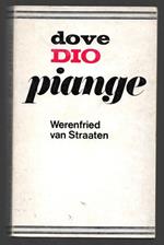 Dove Dio piange