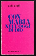 Con Maria nell'oggi di Dio
