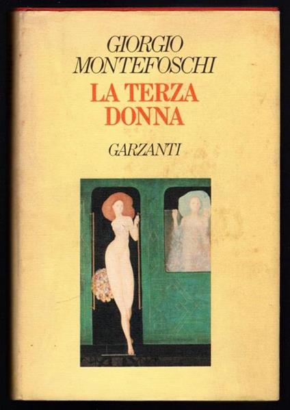 La terza donna - Giorgio Montefoschi - copertina