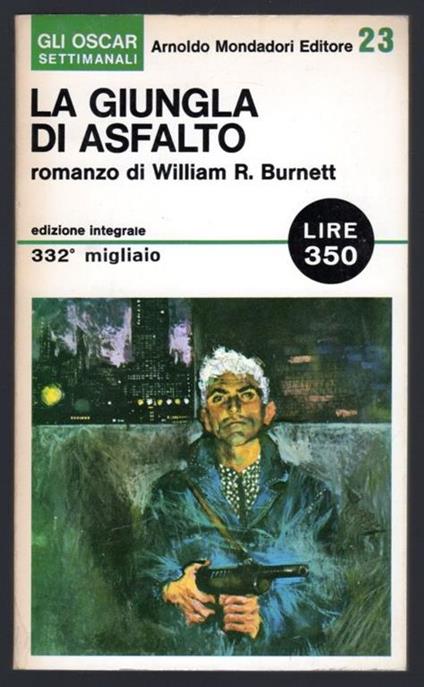 La giungla di asfalto - William R. Burnett - copertina