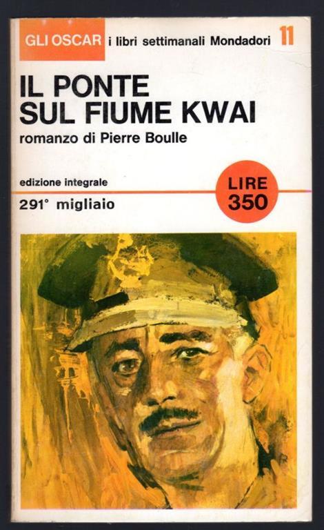 Il ponte sul fiume Kwai - Pierre Boulle - copertina