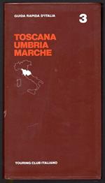 Toscana Umbria Marche