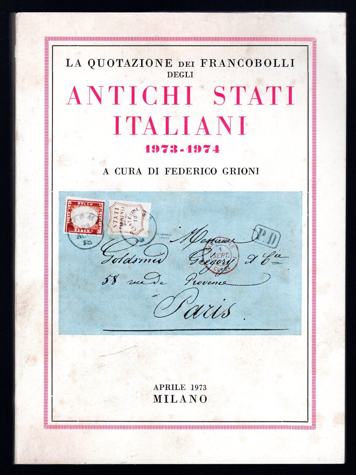 La quotazione dei francobolli degli antichi stati italiani 1973 - 1974