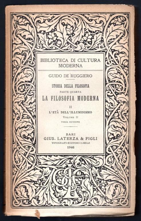 Storia della filosofia parte quarta. La filosofia moderna II. L'età dell'illuminismo - Guido De Ruggiero - copertina