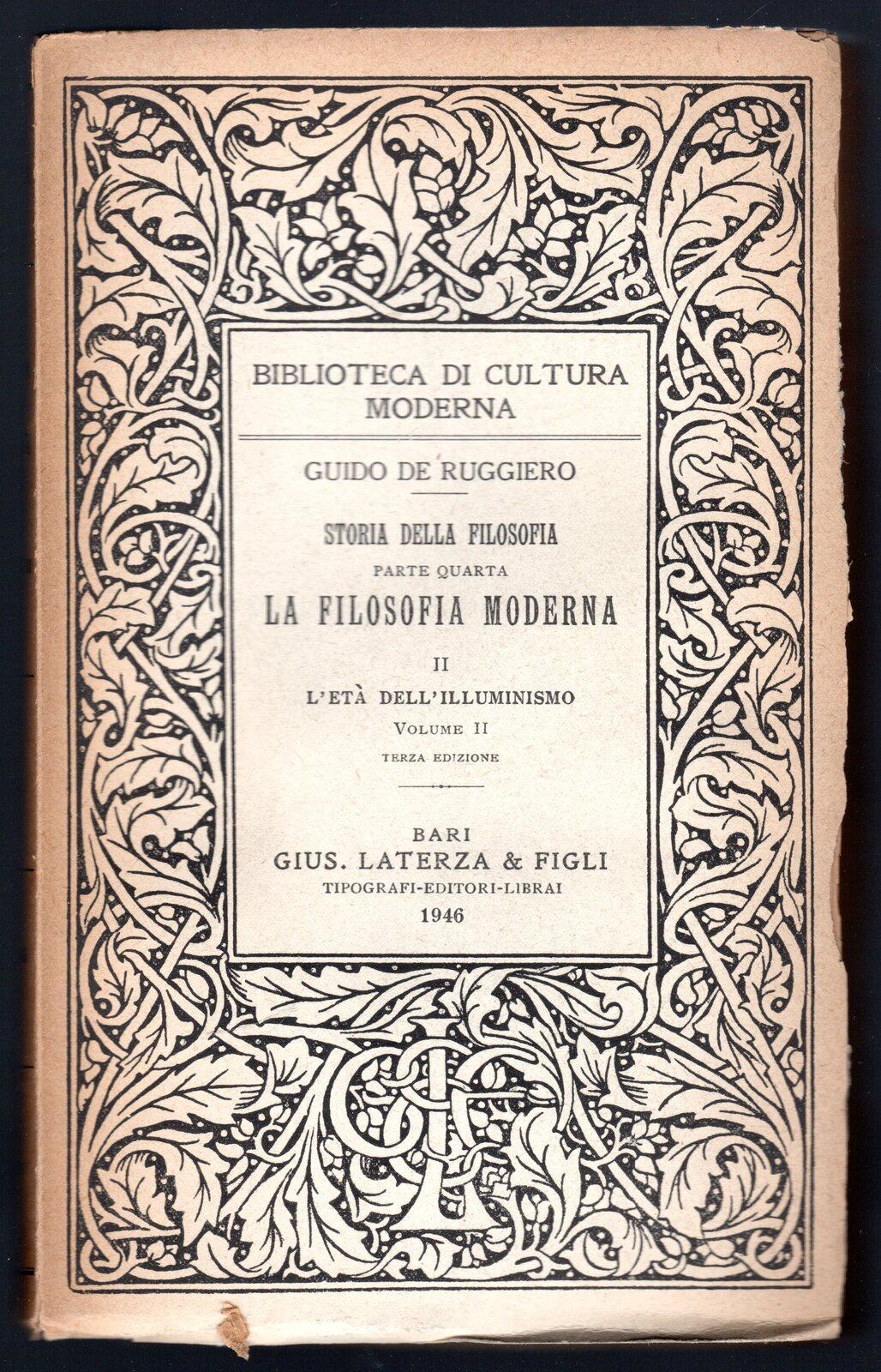 Storia della filosofia parte quarta. La filosofia moderna II. L'età dell'illuminismo