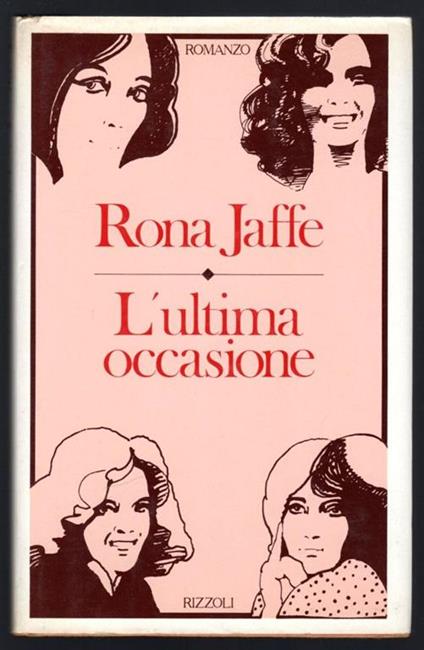 L' ultima occasione - Rona Jaffe - copertina